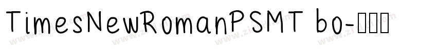TimesNewRomanPSMT bo字体转换